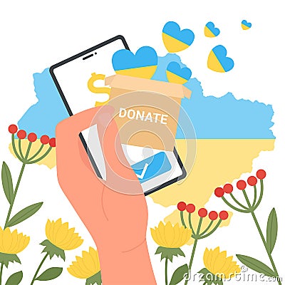 Volunteers hand holding mobile phone to donate money for army and citizens of Ukraine Vector Illustration