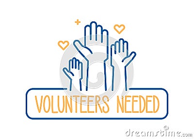 Volunteers needed banner design. Vector illustration for charity, volunteer work, community assistance. Crowd with hands raised Vector Illustration