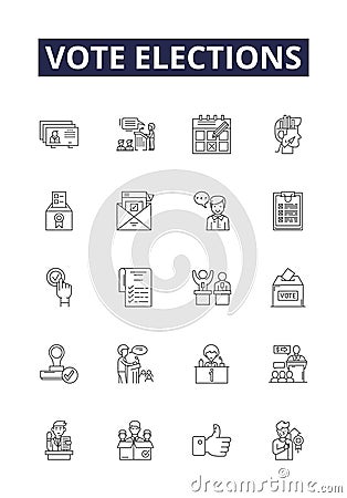 Vote elections line vector icons and signs. Elections, Ballots, Polls, Campaigns, Candidates, Constituents, Legitimacy Vector Illustration