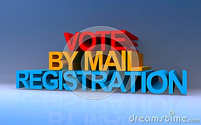 Vote by mail registration on blue Stock Photo