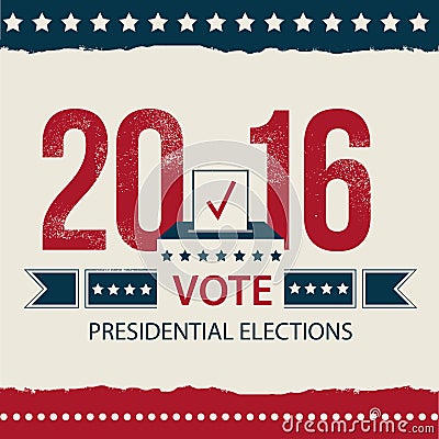 Vote Presidential Election card, Presidential Election Poster Design. 2016 USA presidential election poster. Vector Illustration