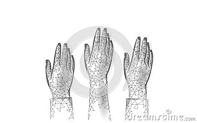 Voting hands raising to sky. 3D polygonal vote online. Election day volunteer meeting demoncracy. Technology design Vector Illustration