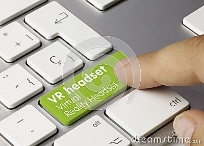 VR headset - Inscription on Green Keyboard Key Stock Photo