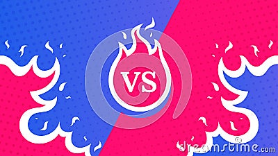 Vs screen. Blue and red abstract versus background. Fire concept. Fight template. Simple modern comic design. Flat style vector Vector Illustration