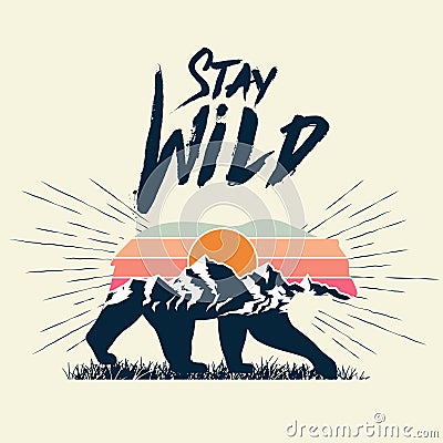 Walking bear silhouette with mountains landscape double exposure effect and stay wild caption. Wild nature concept. Vector Cartoon Illustration