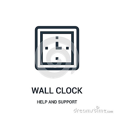 wall clock icon vector from help and support collection. Thin line wall clock outline icon vector illustration. Linear symbol for Vector Illustration