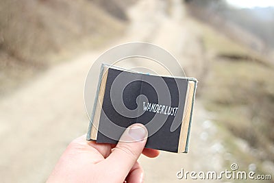 Wanderlust concept, travel motivation Stock Photo