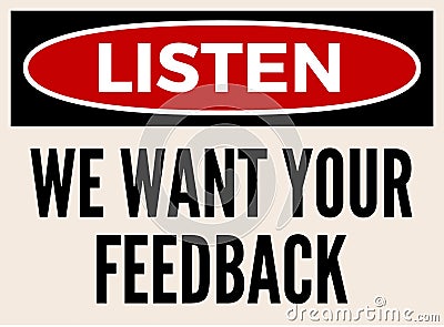 We want your feedback attention board Vector Illustration