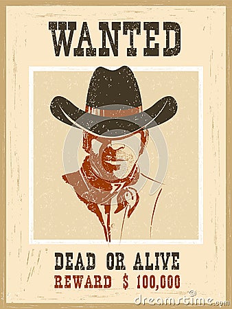 Wanted poster.Western vintage paper Vector Illustration