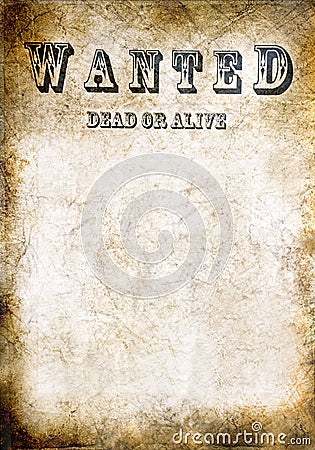 Wanted vintage poster, dead or alive Stock Photo