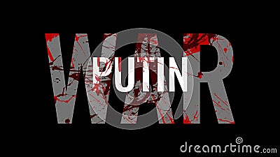 War against Ukraine. Stand with Ukraine, Putin politic. 2022 Editorial Stock Photo