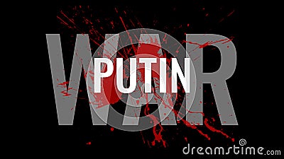 War against Ukraine. Stand with Ukraine, Putin politic. 2022 Editorial Stock Photo