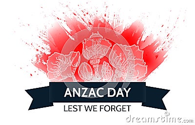 War veterans Anzac Day memorial card with red poppies and text Lest We Forget Vector Illustration