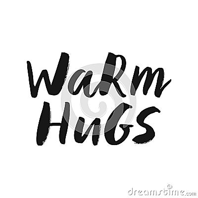 Warm hugs hand lettering Cartoon Illustration
