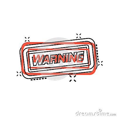 Warning, caution sign icon in comic style. Danger alarm vector cartoon illustration on white background. Alert risk business Vector Illustration