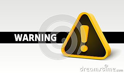 Warning caution sign, problem message mark, danger icon 3d. Vector Vector Illustration