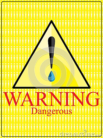 Warning dangerous eye drop sign Vector Illustration