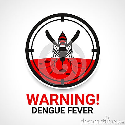 Warning dengue fever sign with mosquitos Drinking blood in circle focus vector design Vector Illustration