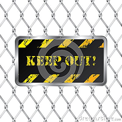 Warning plate with wired fence Vector Illustration