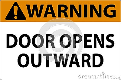 Warning Sign Door Opens Outward Vector Illustration