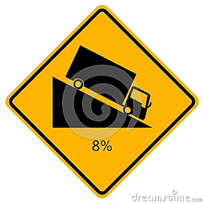 Warning signs Steep descent on white background Vector Illustration
