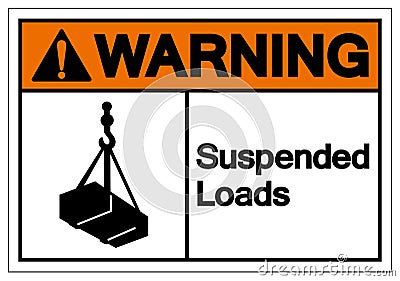 Warning Suspended Loads Symbol Sign, Vector Illustration, Isolated On White Background Label .EPS10 Vector Illustration