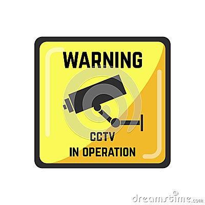 Warning yellow square sign of CCTV in operation Vector Illustration