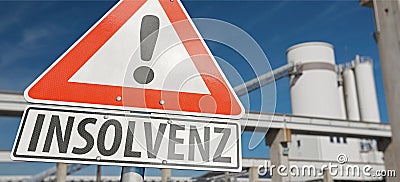Warning sign with the German word ` Insolvenz` insolvency Stock Photo