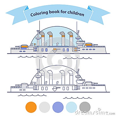 The warship with artillery. Battleship coloring book for children. Vector Illustration