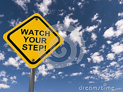 Watch your step traffic sign Stock Photo