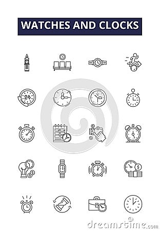 Watches and clocks line vector icons and signs. Clocks, Timepieces, Chronometers, Timekeeping, Timers, Analogs, Digital Vector Illustration