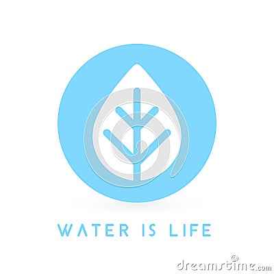 Water is life concept water drop leaf icon. Vector illustration. Vector Illustration