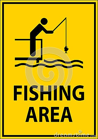 Water Safety Sign Notice -Fishing Area Vector Illustration