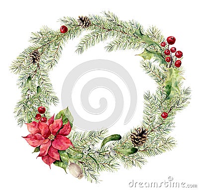 Watercolor christmas fir wreath with holly, mistletoe and poinsettia. New year tree branch wreath for design, print or Stock Photo