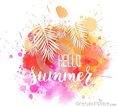 Watercolor splash with Hello summer message Vector Illustration