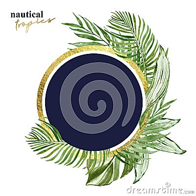 Watercolor tropical leaves round banner with space for text, isolated. Green exotic plants illustration. Navy gold frame Cartoon Illustration