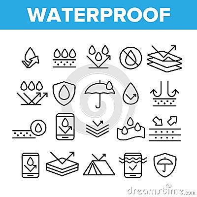 Waterproof, Water Resistant Materials Vector Linear Icons Set Vector Illustration