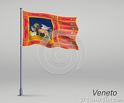 Waving flag of Veneto - region of Italy on flagpole. Template fo Stock Photo