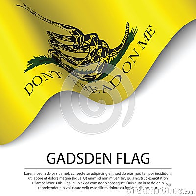 Waving Gadsden flag on white background. Banner or ribbon templa Vector Illustration