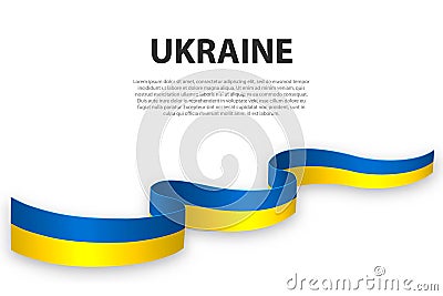 Waving ribbon or banner with flag of Ukraine Vector Illustration