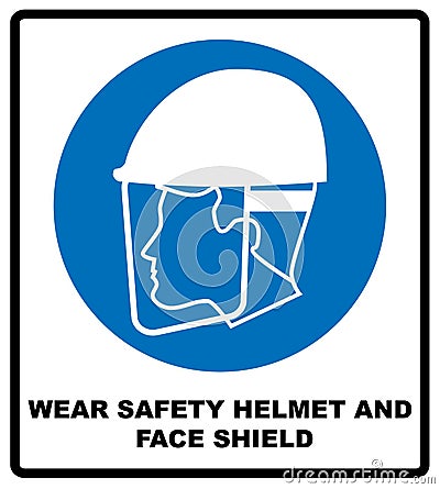 Wear safety helmet and face shield Vector Illustration