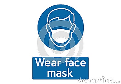 Wear Safety Mask Logo,wear face mask stop coronavirus preventive measures COVID-19 cover face nose sign,Man face with flu mask Vector Illustration