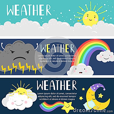 Weather banners with cute cartoon sun, moon, clouds vector template Vector Illustration