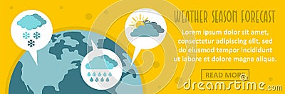 Weather season forecast banner horizontal concept Vector Illustration