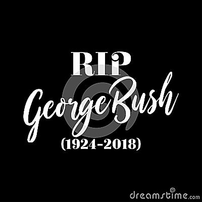 RIP George H.W. Bush Vector Illustration