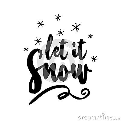 Let it snow! - Greeting card Vector Illustration