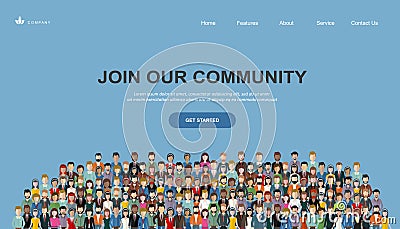 Join our community. Crowd of united people as a business or creative community standing together. Flat concept vector website temp Vector Illustration