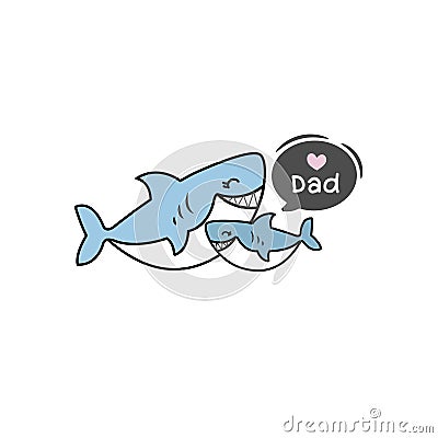 Happy fatherâ€™s day greeting card with cute sharks cartoon. Vector illustration. Vector Illustration