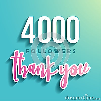 4000 followers Thank you Vector Illustration