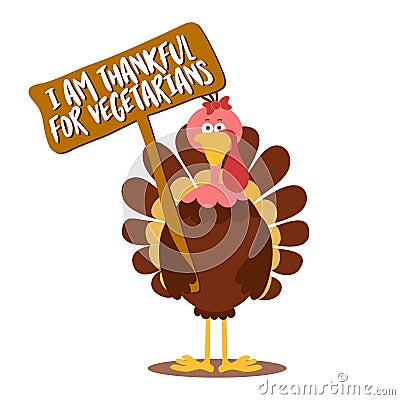 I am thankful for vegetarians - Thanksgiving Day calligraphic poster Vector Illustration